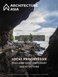 Cover: Architecture Asia: Local Progressive - Thailand Contemporary Architecture - Images Publishing Group Pty Ltd