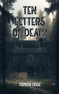 Cover: Ten Letters of Death - Torben Heise