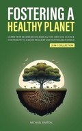 Cover: Fostering a Healthy Planet - Book Bound Studios