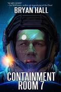 Cover: Containment Room 7 - Grinning Skull Press