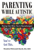 Cover: Parenting While Autistic - Future Horizons Incorporated