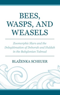 Enlarge image Cover: Bees, Wasps, and Weasels - Lexington Books/Fortress Academic