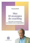 Cover: Mes 10 strat&eacute;gies de coaching - Intereditions