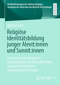 Abbildung von: Religiöse Identitätsbildung junger Alevit:innen und Sunnit:innen - Springer VS