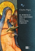 Cover: El p&oacute;rtico del misterio de la segunda virtud - Ediciones Encuentro