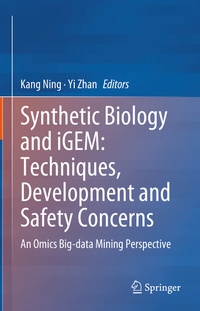 Abbildung von: Synthetic Biology and iGEM: Techniques, Development and Safety Concerns - Springer