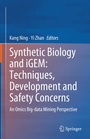 Cover: Synthetic Biology and iGEM: Techniques, Development and Safety Concerns - Springer