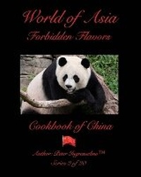 Abbildung von: World Of Asia "Forbidden Flavors" China - Blurb