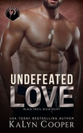 Cover: Undefeated Love (Black Swan Series, #8) - Black Swan Publishing, LLC