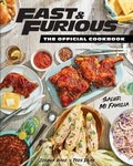 Cover: Fast & Furious: The Official Cookbook - Simon + Schuster LLC
