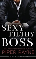 Cover: Sexy Filthy Boss (Large Print Hardcover) - Piper Rayne, Inc.