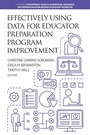 Cover: Effectively Using Data for Educator Preparation Program Improvement - Information Age Publishing