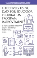 Cover: Effectively Using Data for Educator Preparation Program Improvement - Information Age Publishing