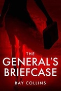 Cover: The General's Briefcase - Koehler Books
