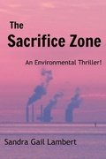 Cover: The Sacrifice Zone - Swamp Blossom Books