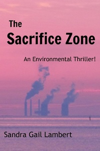 Enlarge image Cover: The Sacrifice Zone - Swamp Blossom Books