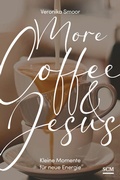 Cover: More Coffee and Jesus - SCM