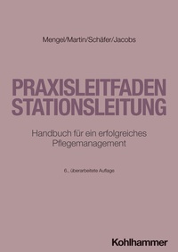 Abbildung von: Praxisleitfaden Stationsleitung - Kohlhammer