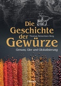Bild: Die Geschichte der Gew&uuml;rze - Haupt Verlag