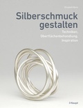 Cover: Silberschmuck gestalten - Haupt Verlag