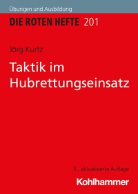 Abbildung von: Taktik im Hubrettungseinsatz - Kohlhammer