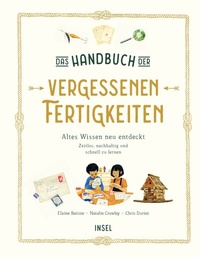 Abbildung von: Das Handbuch der vergessenen Fertigkeiten - Insel