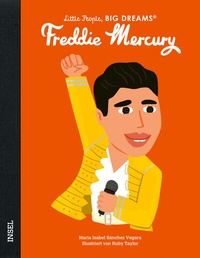 Abbildung von: Little People, Big Dreams - Freddie Mercury - Insel