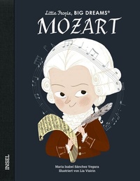 Abbildung von: Little People, Big Dreams - Wolfgang Amadeus Mozart - Insel