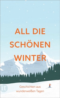 Abbildung von: All die schönen Winter - Insel