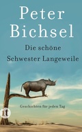 Cover: Die sch&ouml;ne Schwester Langeweile - Insel