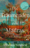 Cover: Die Tr&auml;umenden von Madras - Insel