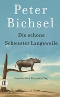 Cover: Die sch&ouml;ne Schwester Langeweile - Insel