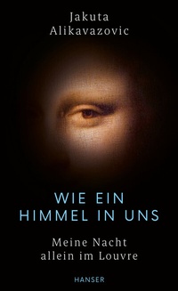 Abbildung von: Wie ein Himmel in uns - Hanser