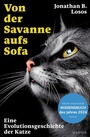 Cover: Von der Savanne aufs Sofa - Hanser