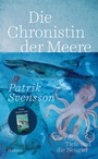Cover: Die Chronistin der Meere - Hanser