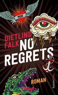 Abbildung von: No Regrets - hanserblau
