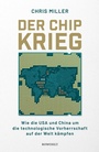 Cover: Der Chip-Krieg - Rowohlt eBooks