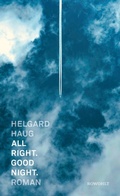 Cover: All right. Good night. - Rowohlt
