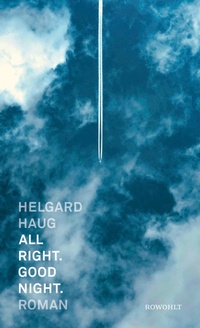 Enlarge image Cover: All right. Good night. - Rowohlt