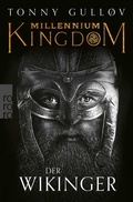 Cover: Millennium Kingdom: Der Wikinger - Rowohlt eBooks