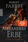 Cover: Alexanders Erbe: Sturm auf Babylon - Rowohlt