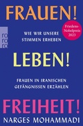 Cover: Frauen! Leben! Freiheit! - Rowohlt eBooks
