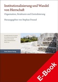 Cover: Institutionalisierung und Wandel von Herrschaft - Franz Steiner Verlag