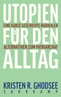 Cover: Utopien f&uuml;r den Alltag - Suhrkamp