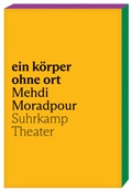 Cover: ein k&ouml;rper ohne ort - Suhrkamp