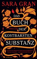 Cover: Das Buch der kostbarsten Substanz - Suhrkamp