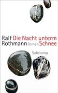 Cover: Die Nacht unterm Schnee - Suhrkamp