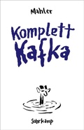 Cover: Komplett Kafka - Suhrkamp