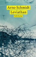 Cover: Leviathan oder Die Beste der Welten. Gadir oder Erkenne dich selbst. Enthymesis oder W.I.E.H. - Suhrkamp