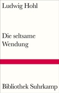 Cover: Die seltsame Wendung - Suhrkamp